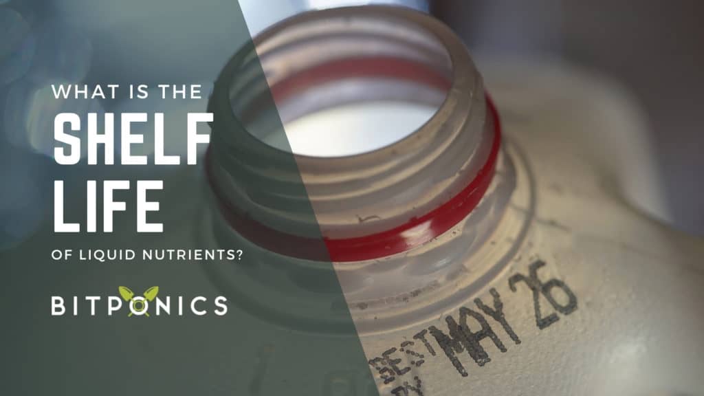 shelf life of liquid nutrients